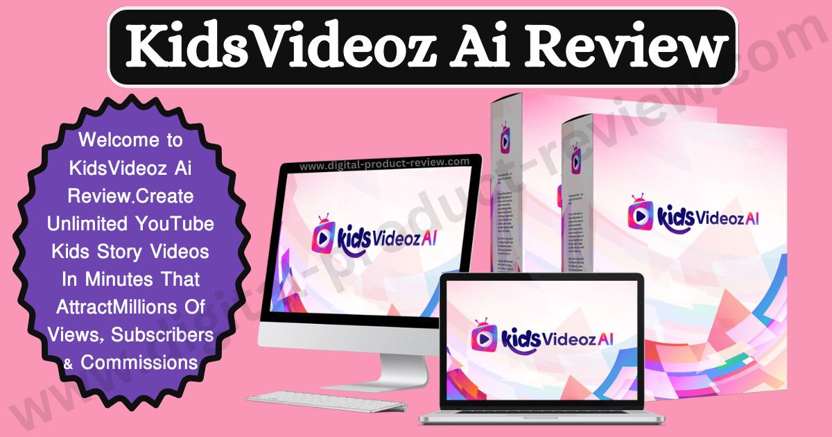KidsVideoz Ai Review |Create Unlimited YouTube Kids Story Videos